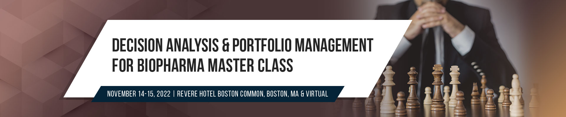 Decision Analysis & Portfolio Management for Biopharma Master Class